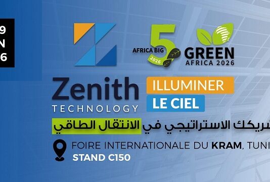 Zenith Technology الرائدة في تونس تستعرض أحدث حلولها في الطاقة الشمسية خلال معرض BIG 5 Green Africa 2026
